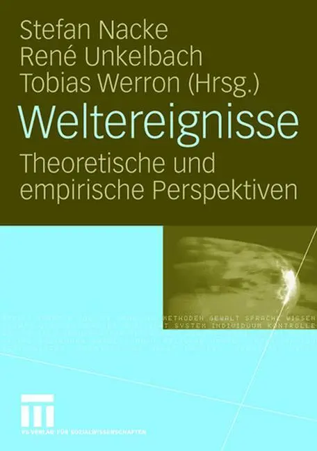 Cover: 9783531153117 | Weltereignisse | Theoretische und empirische Perspektiven | Buch