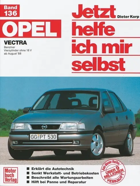 Cover: 9783613013117 | Opel Vectra | Dieter Korp | Taschenbuch | 274 S. | Deutsch | 2017