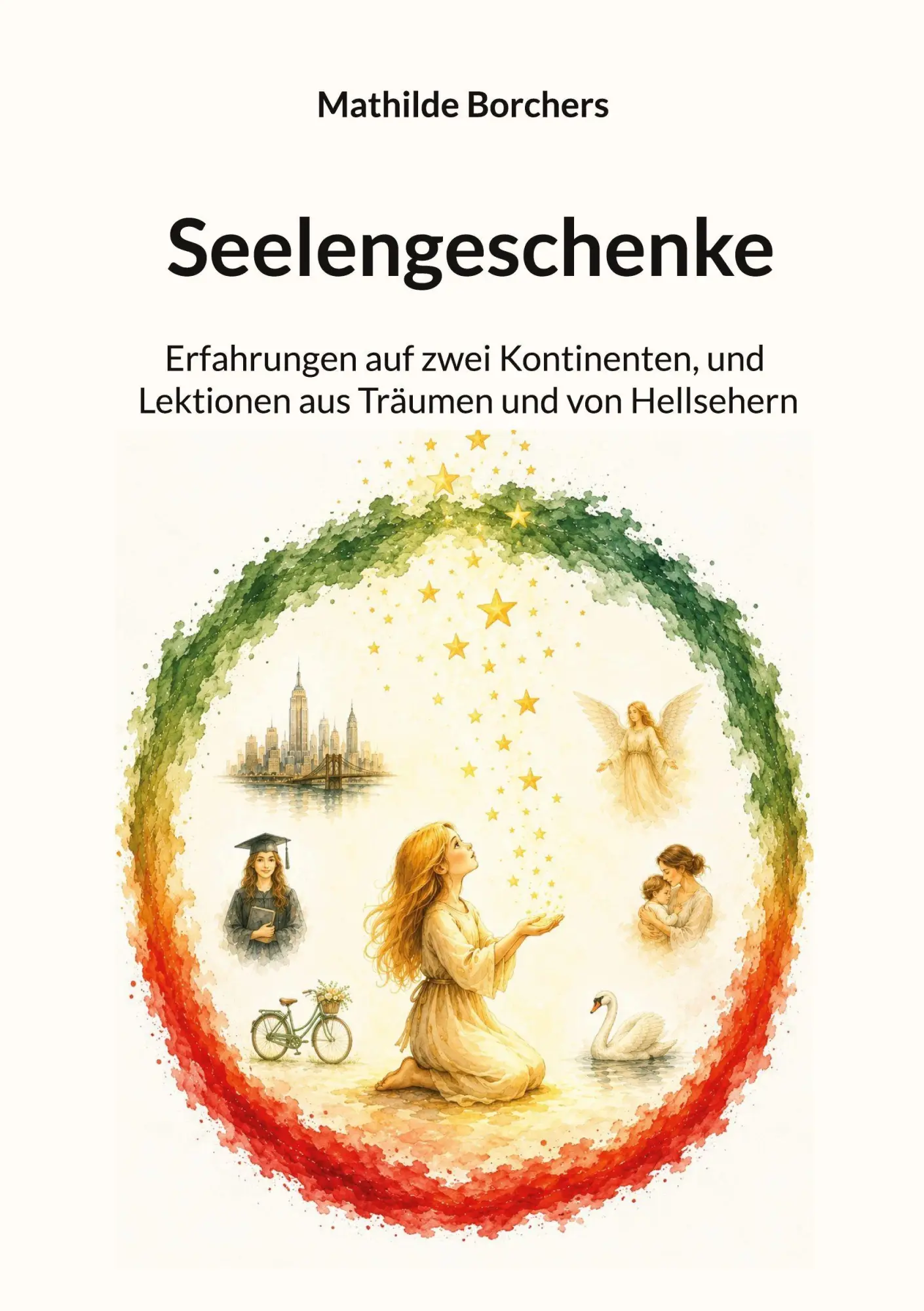Cover: 9783696733117 | Seelengeschenke | Mathilde Borchers | Taschenbuch | 356 S. | Deutsch