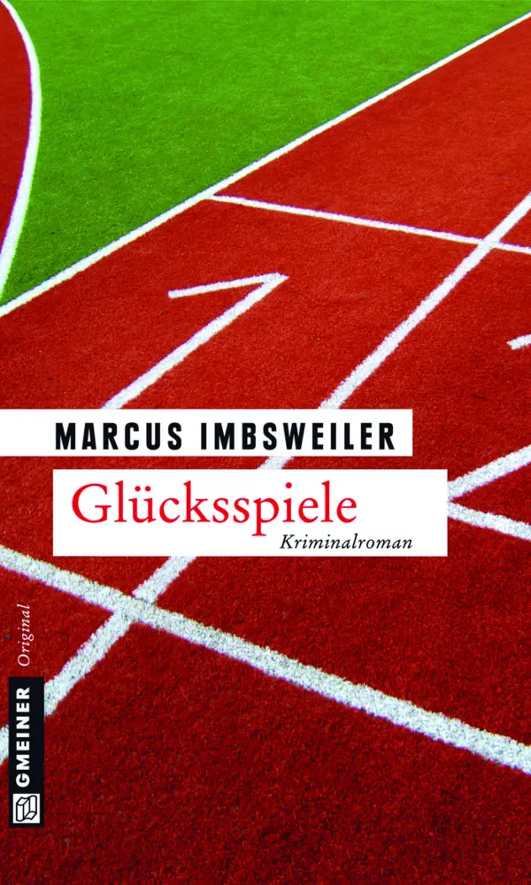 Cover: 9783839213117 | Glücksspiele | Kriminalroman. Kollers sechster Fall | Imbsweiler
