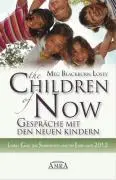 Cover: 9783939373117 | THE CHILDREN OF NOW - Was die Neuen Kinder zu berichten haben | Losey