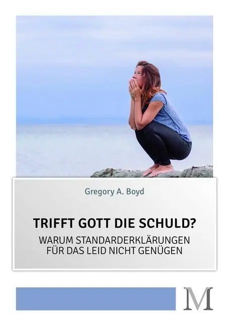 Cover: 9783944533117 | Trifft Gott die Schuld? | Gregory A. Boyd | Buch | 212 S. | Deutsch