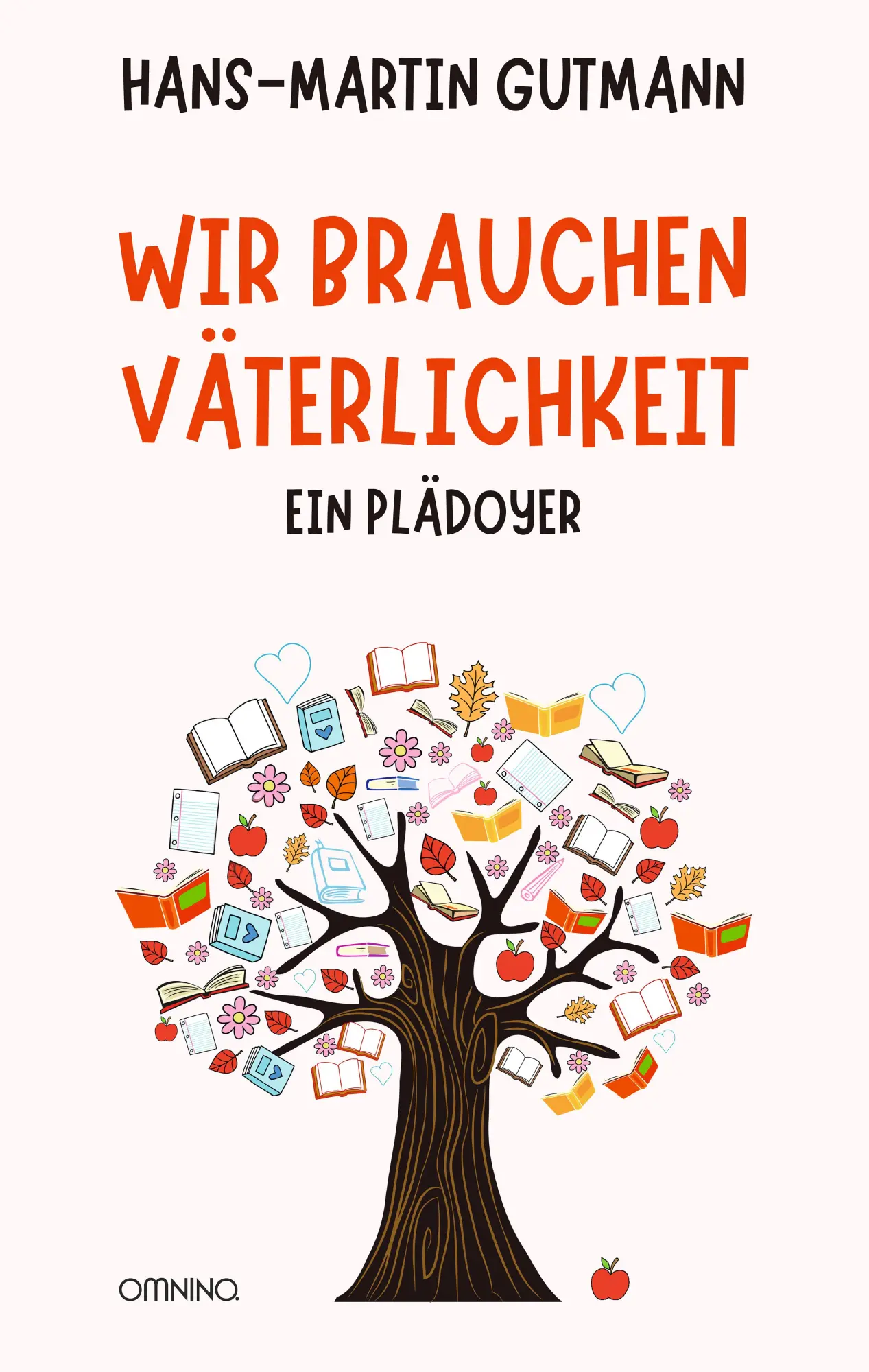 Cover: 9783958943117 | Wir brauchen Väterlichkeit | Ein Plädoyer | Hans-Martin Gutmann | Buch