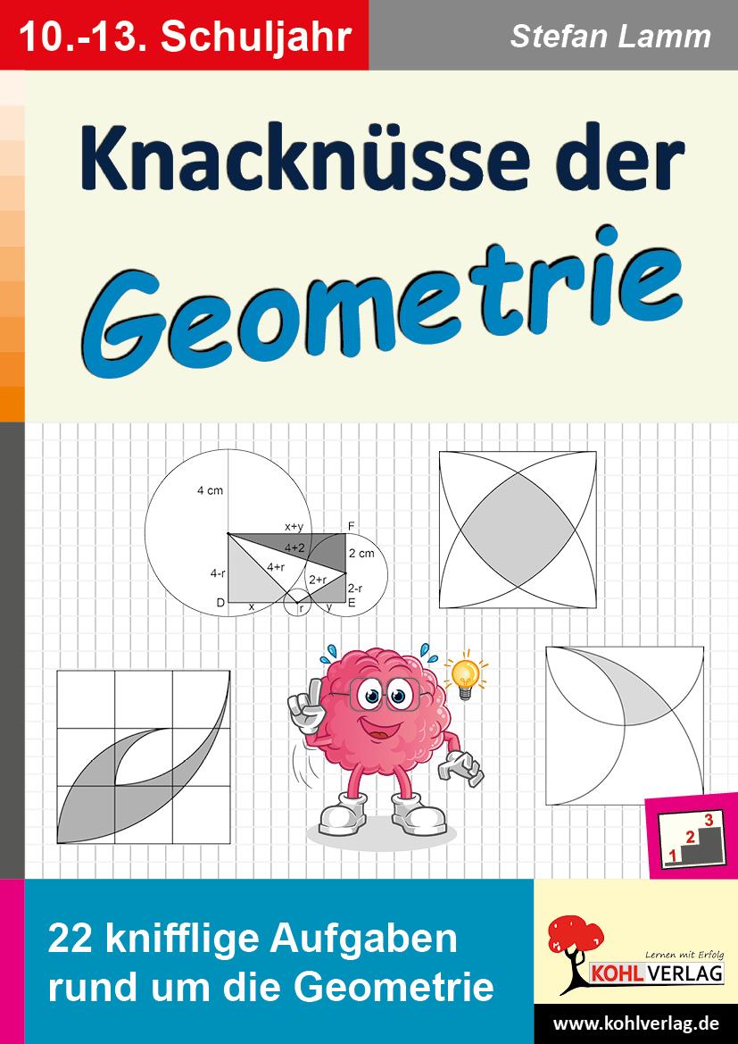Cover: 9783966243117 | Knacknüsse der Geometrie | 22 knifflige Aufgaben rund um die Geometrie