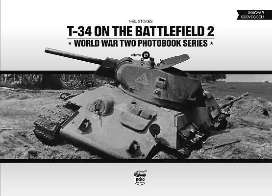 Cover: 9786155583117 | T-34 on the Battlefield | Volume 2 | Neil Stokes | Buch | Gebunden