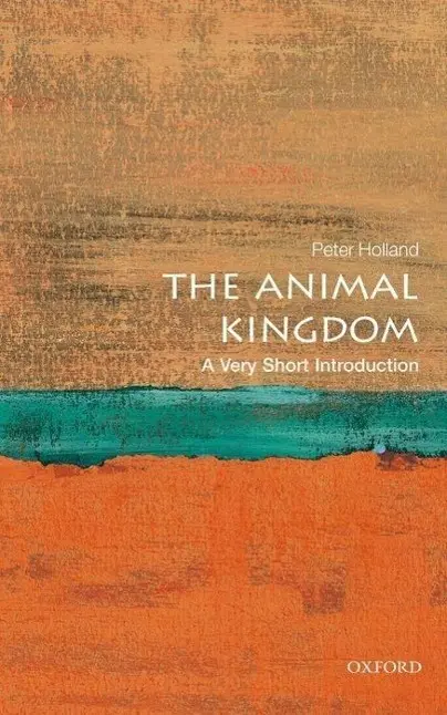 Cover: 9780199593217 | The Animal Kingdom | A Very Short Introduction | Peter Holland | Buch
