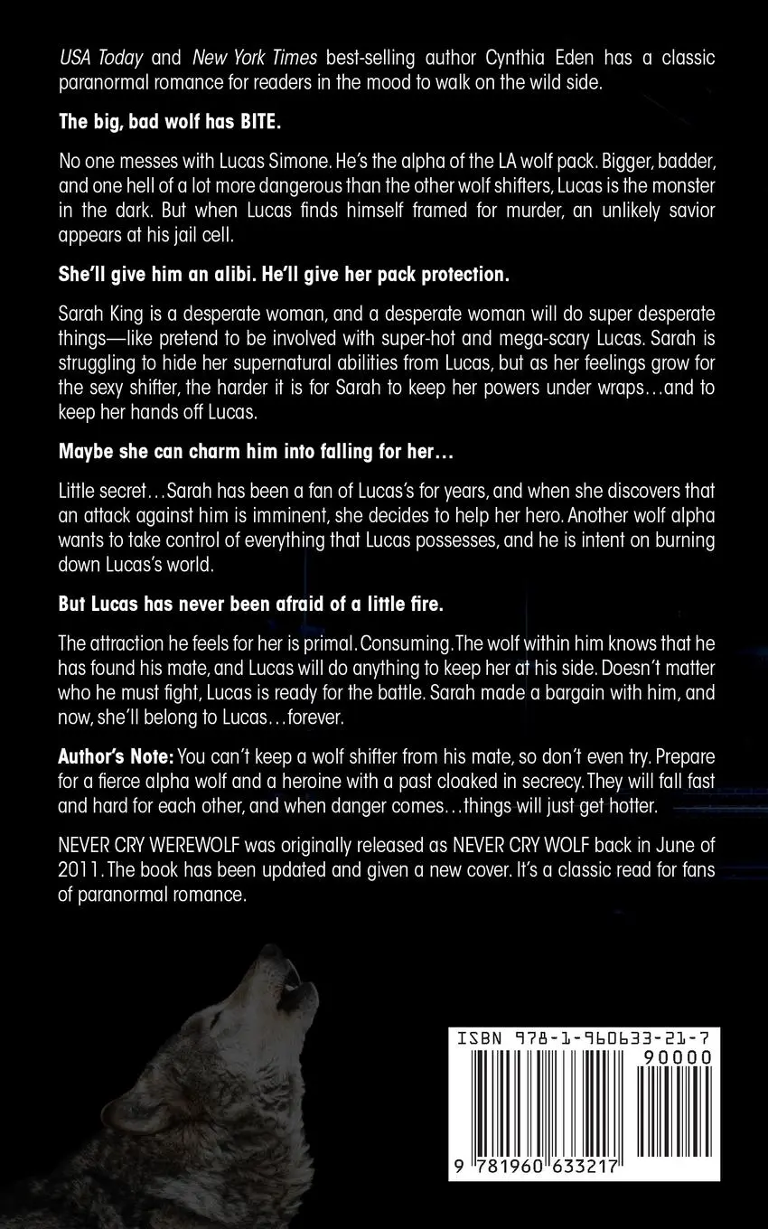 Rückseite: 9781960633217 | Never Cry Werewolf | Cynthia Eden | Taschenbuch | Englisch | 2021