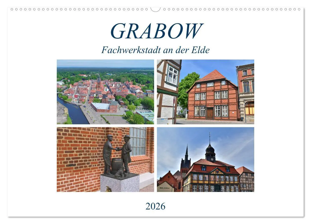 Cover: 9783457823217 | Grabow - Fachwerkstadt an der Elde (Wandkalender 2026 DIN A2 quer),...