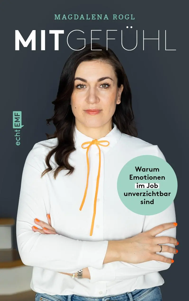 Cover: 9783745913217 | MitGefühl | Warum Emotionen im Job unverzichtbar sind | Magdalena Rogl