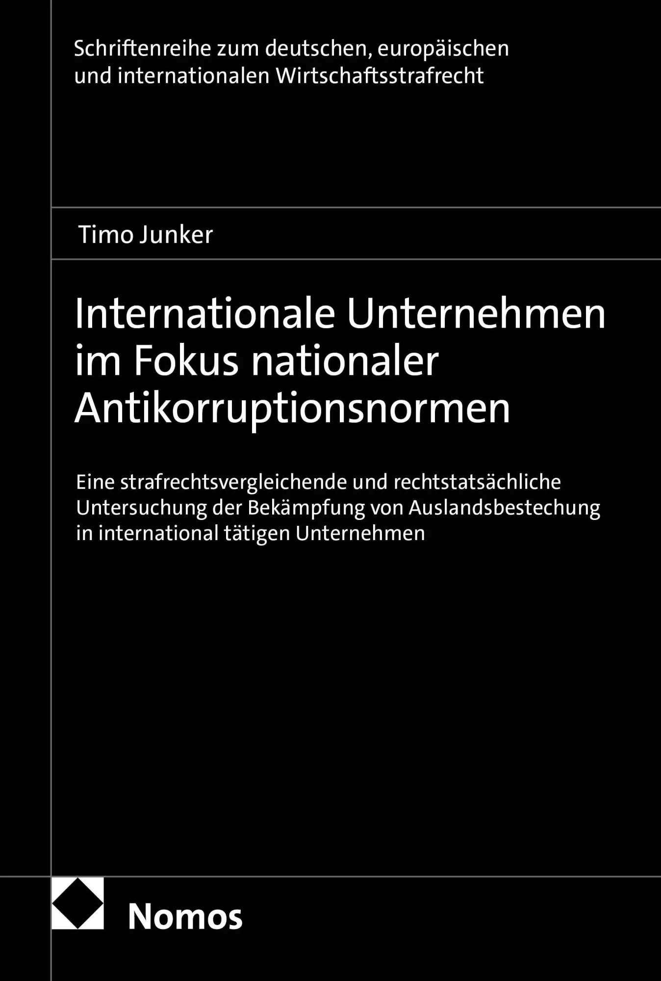 Internationale Unternehmen im Fokus nationaler Antikorruptionsnormen