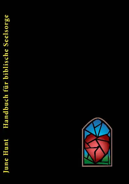 Cover: 9783981393217 | Handbuch für Biblische Seelsorge | June Hunt | Buch | Buch