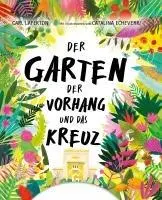 Cover: 9783986653217 | Der Garten, der Vorhang und das Kreuz | Carl Laferton | Buch | 34 S.