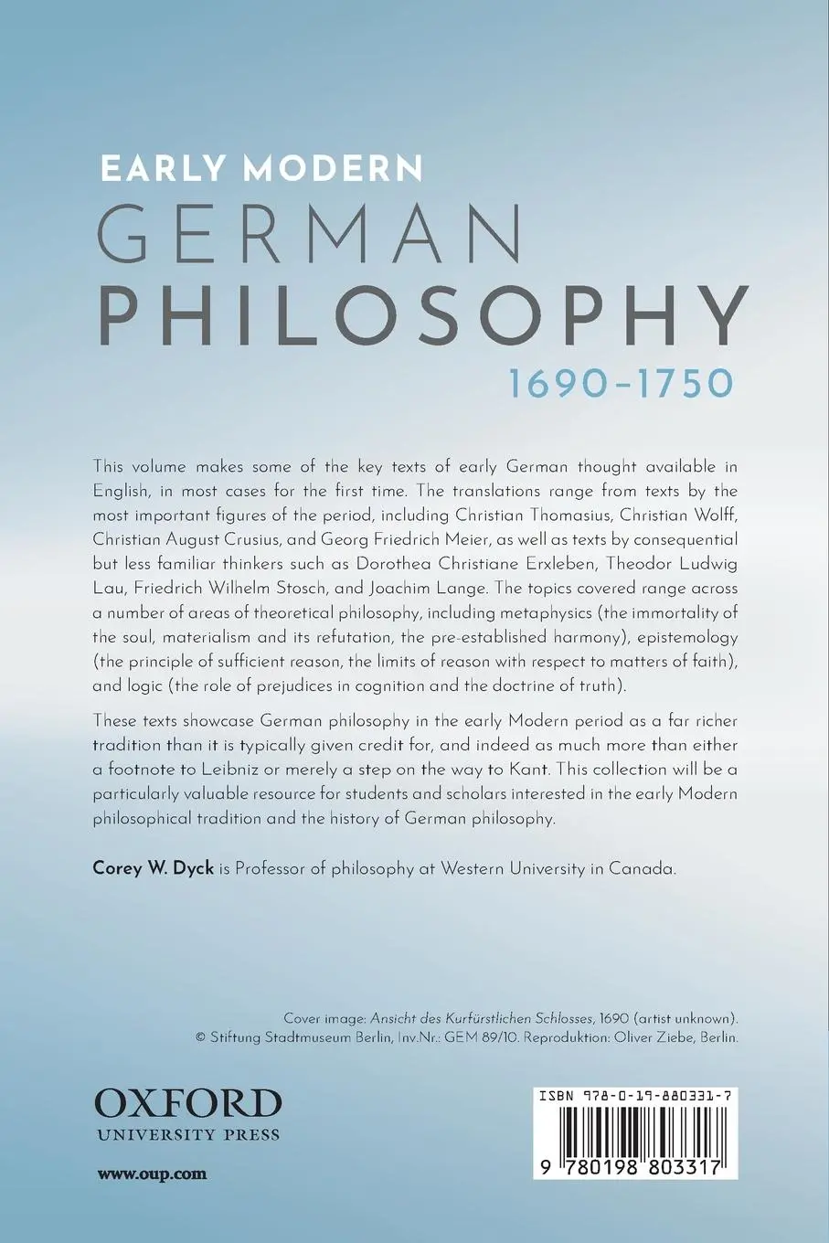 Rückseite: 9780198803317 | Early Modern German Philosophy (1690-1750) | Corey W. Dyck | Buch