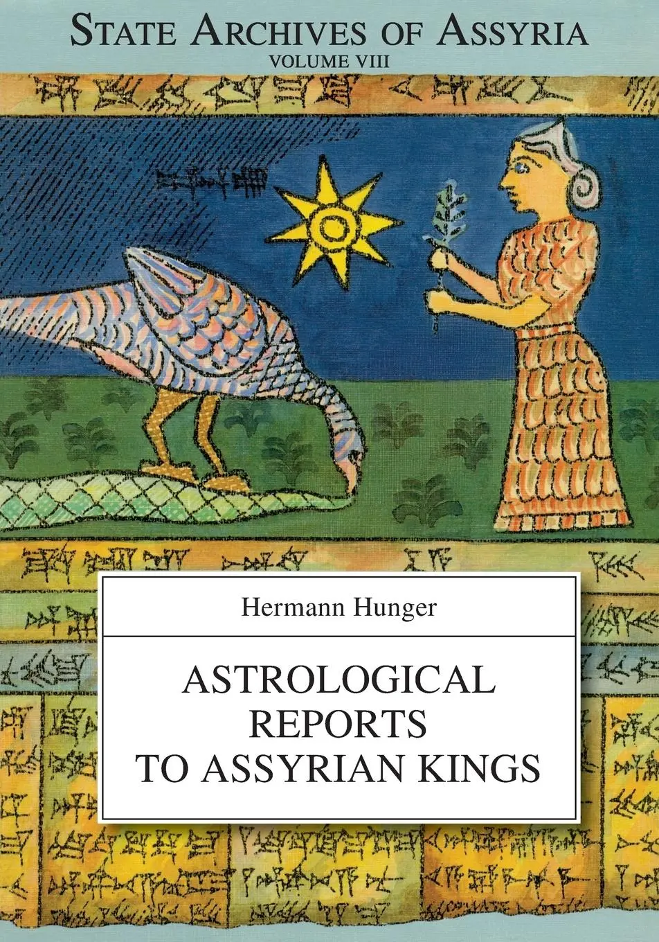 Cover: 9781575063317 | Astrological Reports to Assyrian Kings | Hermann Hunger | Taschenbuch