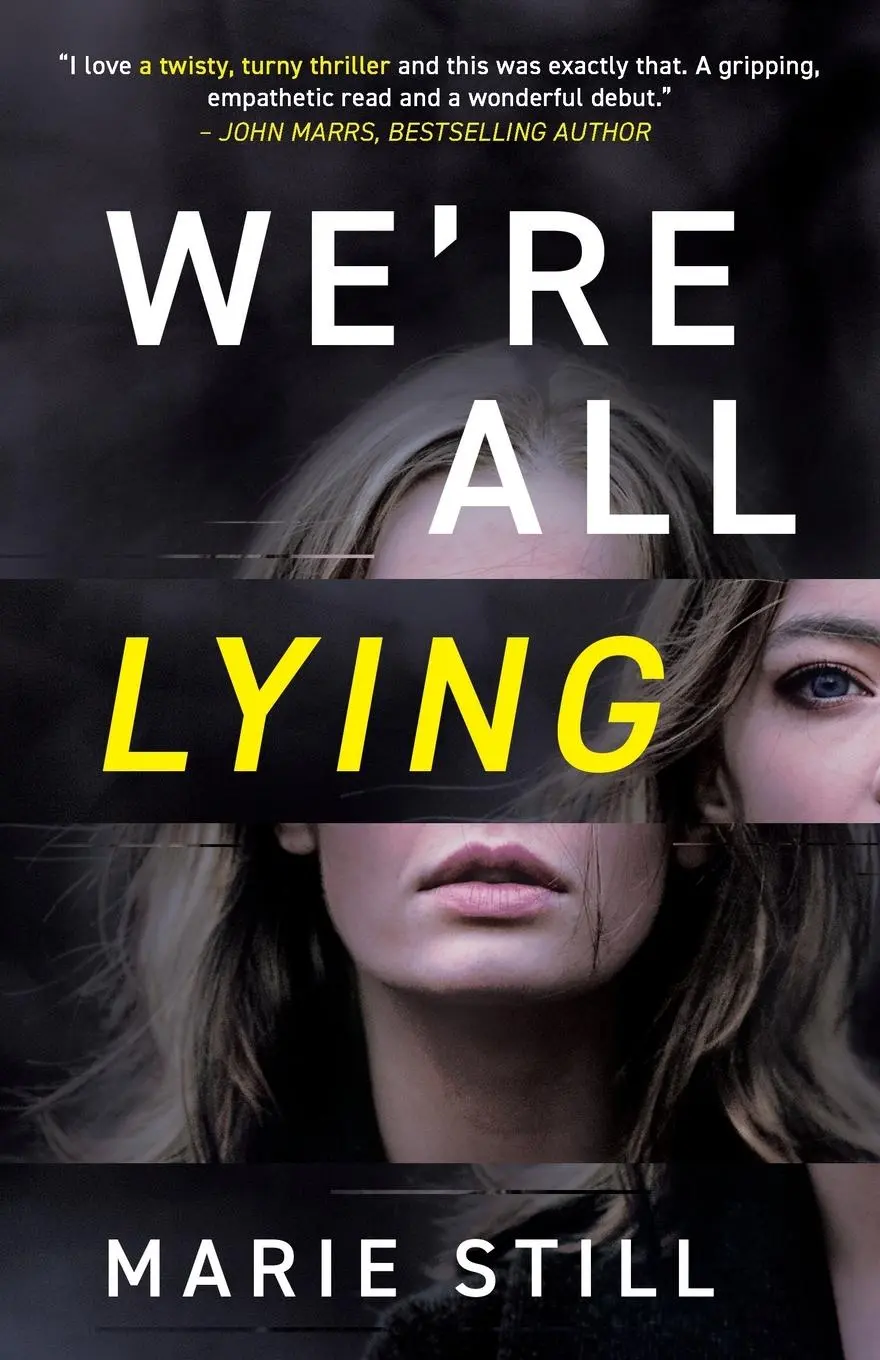 Cover: 9781990253317 | We're All Lying | Marie Still | Taschenbuch | Kartoniert / Broschiert