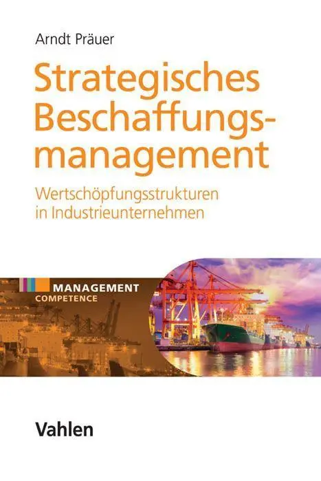 Cover: 9783800653317 | Strategisches Beschaffungsmanagement | Arndt Präuer | Buch | XIV