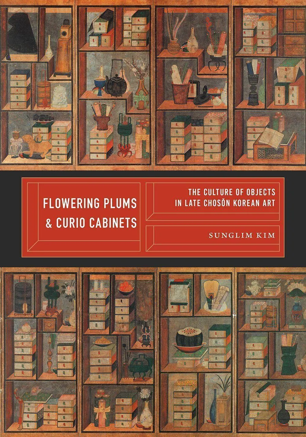 Cover: 9780295743417 | Flowering Plums and Curio Cabinets | Sunglim Kim | Buch | Englisch