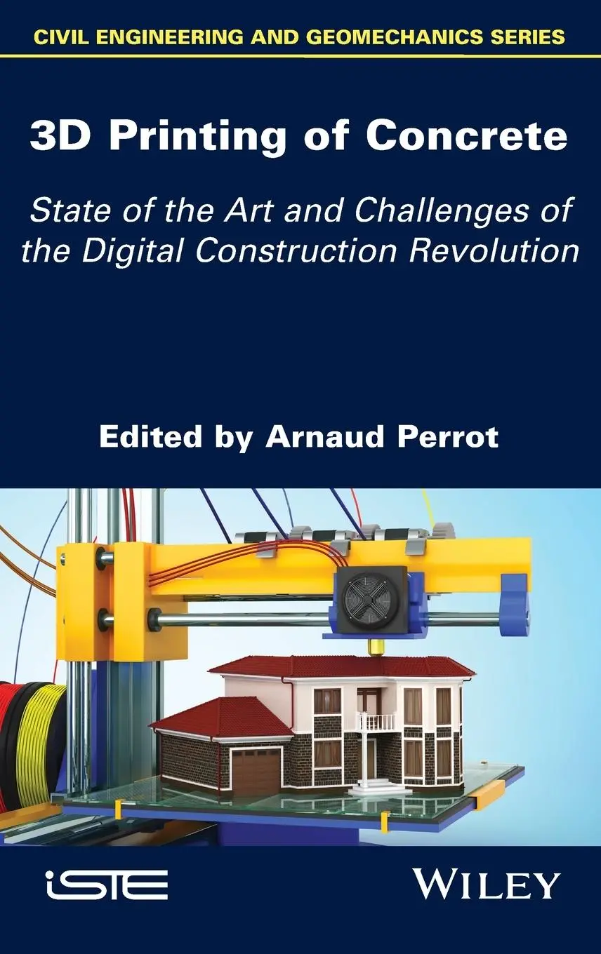 Cover: 9781786303417 | 3D Printing of Concrete | Arnaud Perrot | Buch | Englisch | 2019