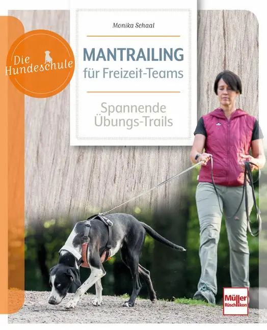 Cover: 9783275023417 | Mantrailing für Freizeit-Teams | Ideen für spannende Übungs-Trails