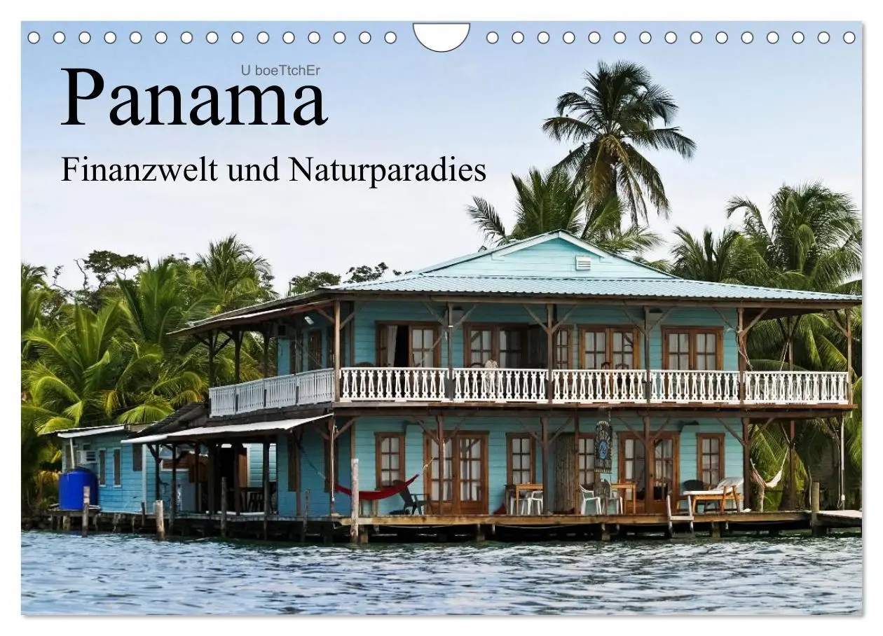 Cover: 9783516063417 | Panama - Finanzwelt und Naturparadies (Wandkalender 2026 DIN A4...