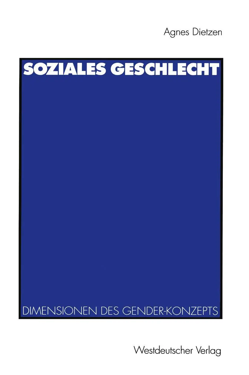 Cover: 9783531123417 | Soziales Geschlecht | Agnes Dietzen | Taschenbuch | 185 S. | Deutsch