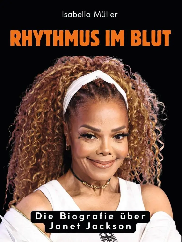 Cover: 9783695333417 | Rhythmus im Blut | Die Biografie über Janet Jackson. Komplett in Farbe
