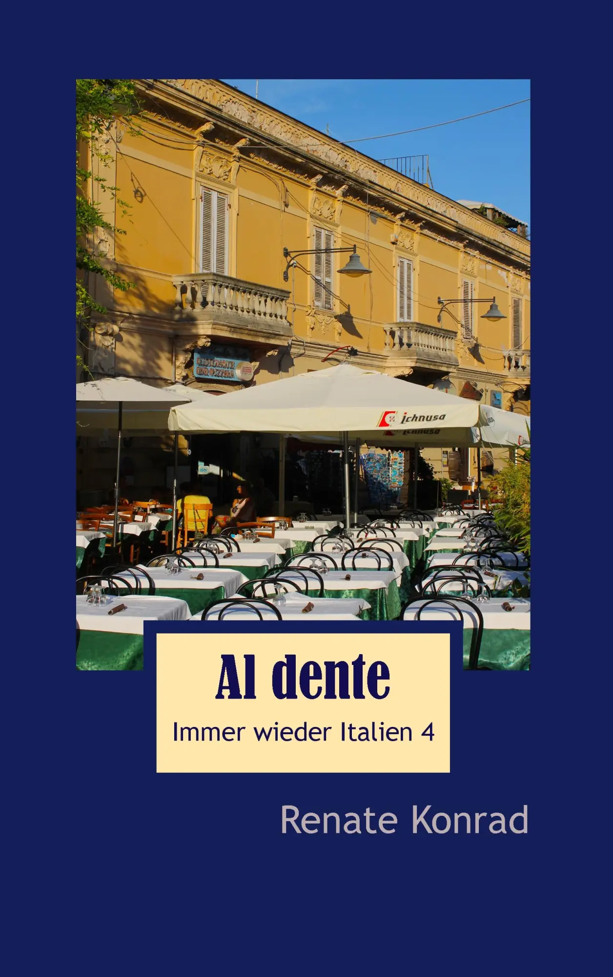 Cover: 9783732263417 | Al dente | Immer wieder Italien 4 | Renate Konrad | Taschenbuch | 2013