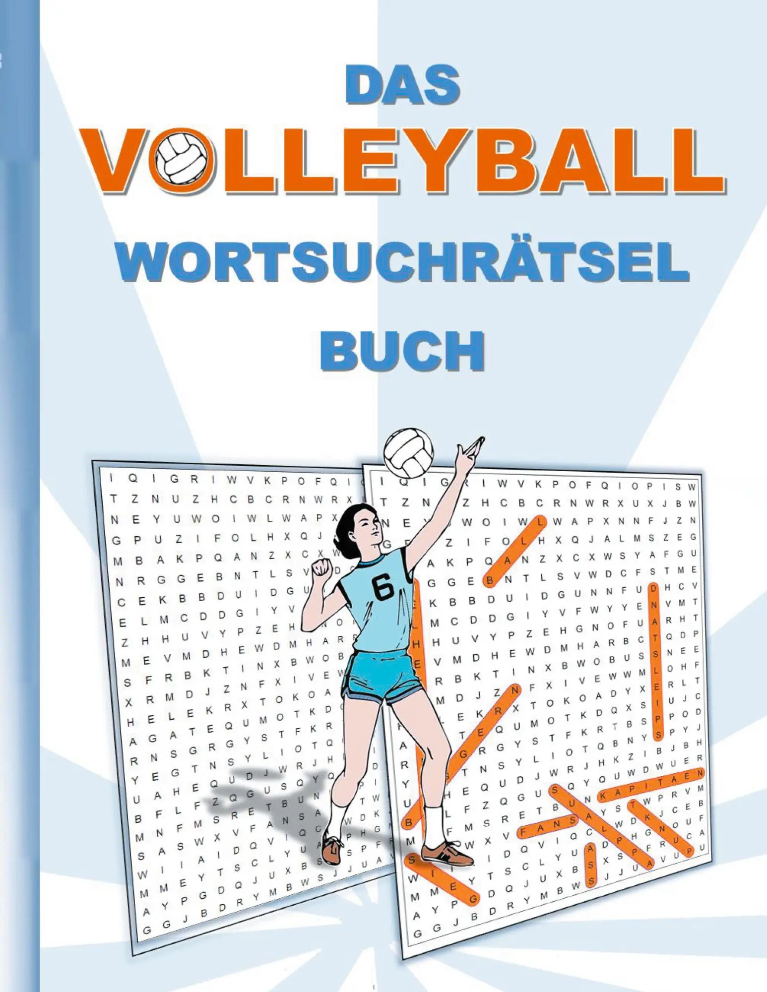 Cover: 9783754353417 | DAS VOLLEYBALL WORTSUCHRÄTSEL BUCH | Brian Gagg | Taschenbuch | 40 S.