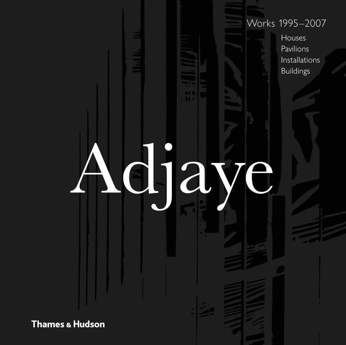 Cover: 9780500343517 | Adjaye - Works 1995-2007: Houses, Pavilions, Installations, Buildings