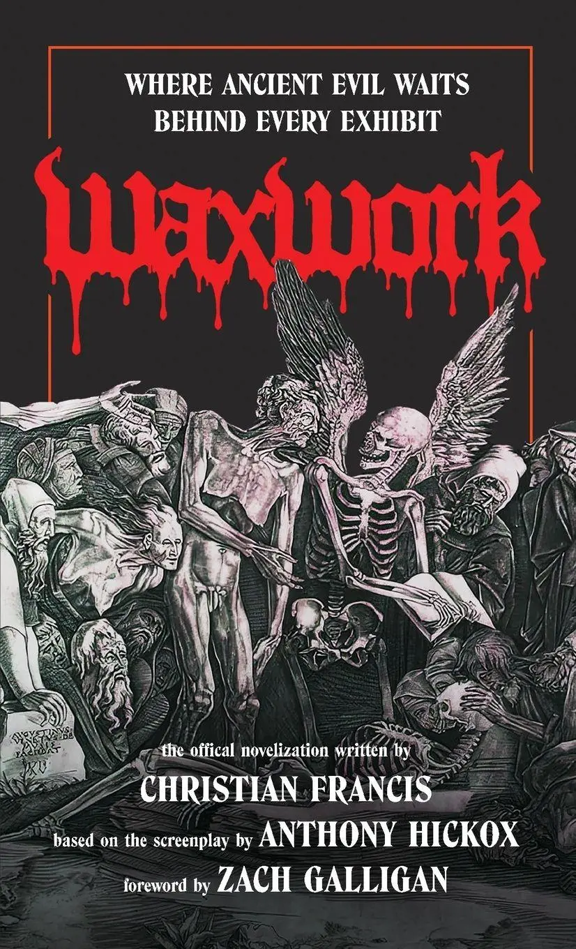 Cover: 9781918363517 | Waxwork | The Official Novelization | Christian Francis | Taschenbuch