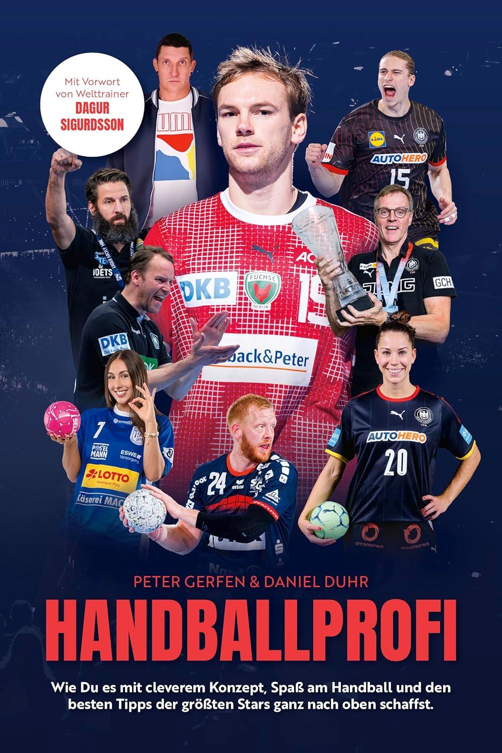 Cover: 9783982593517 | Handballprofi | Peter Gerfen | Taschenbuch | 206 S. | Deutsch | 2024