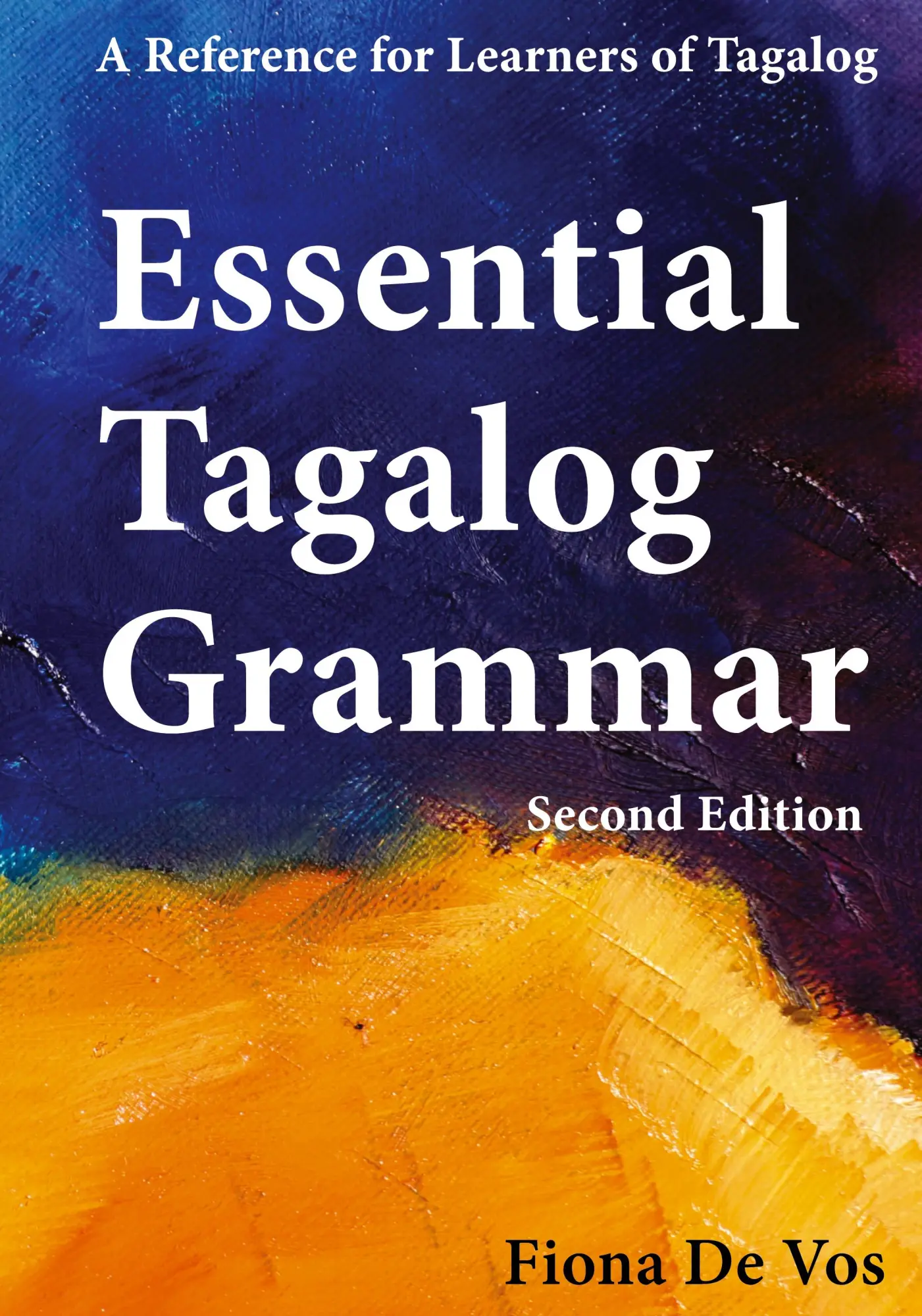 Cover: 9789081513517 | Essential Tagalog Grammar - A Reference for Learners of Tagalog...