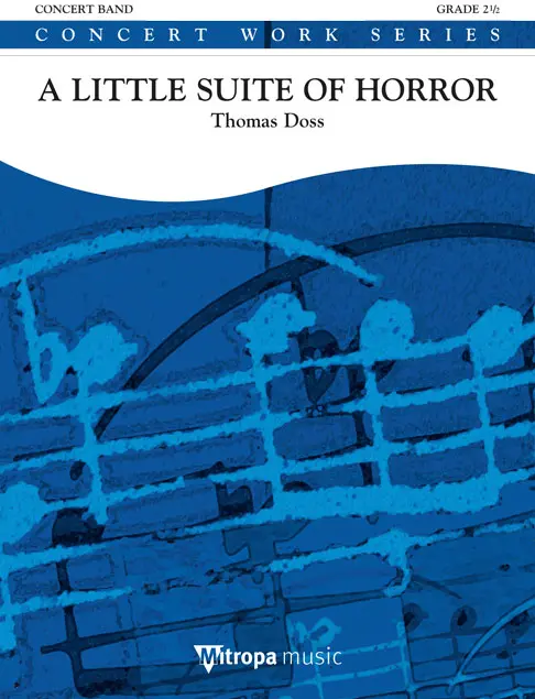 Cover: 9790035033517 | A Little Suite of Horror | Thomas Doss | Mitropa Concertwork Series