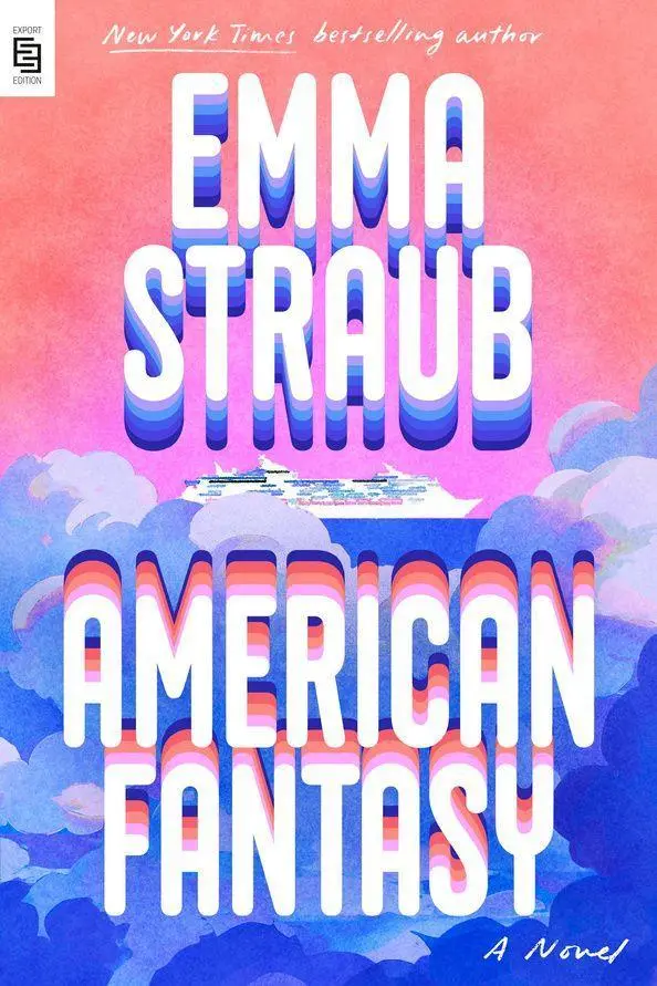 Cover: 9798217183517 | American Fantasy | A Novel | Emma Straub | Taschenbuch | 304 S. | 2026