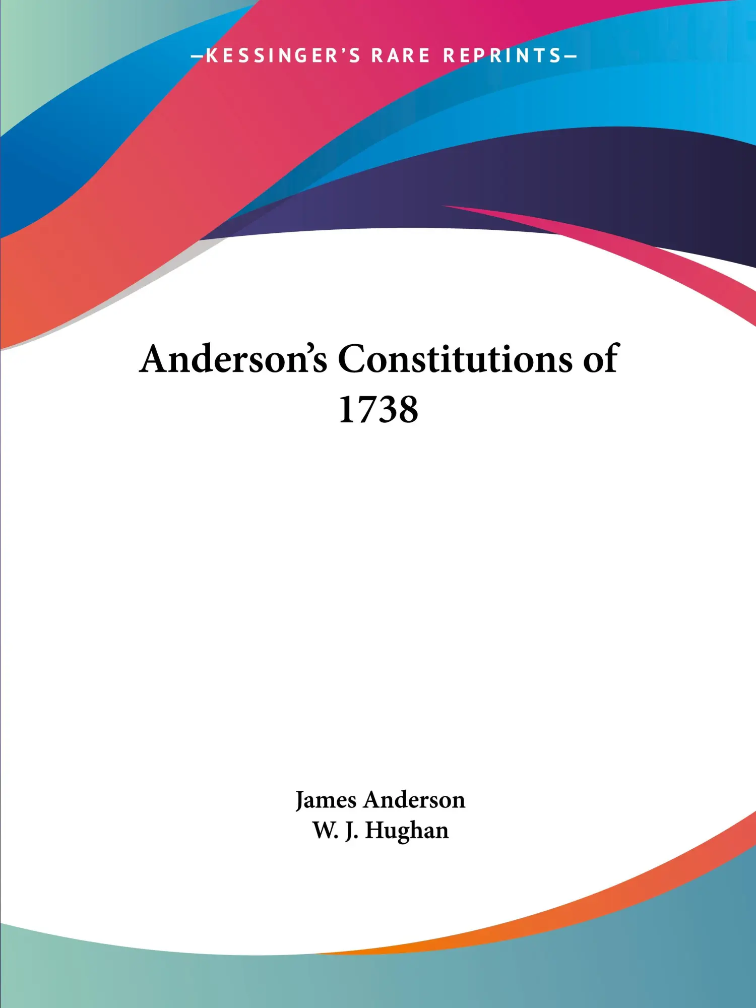 Cover: 9780766133617 | Anderson's Constitutions of 1738 | James Anderson | Taschenbuch | 2003