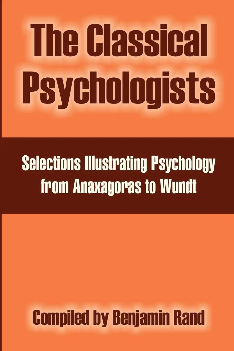 Cover: 9781410213617 | The Classical Psychologists | Benjamin Rand | Taschenbuch | Englisch
