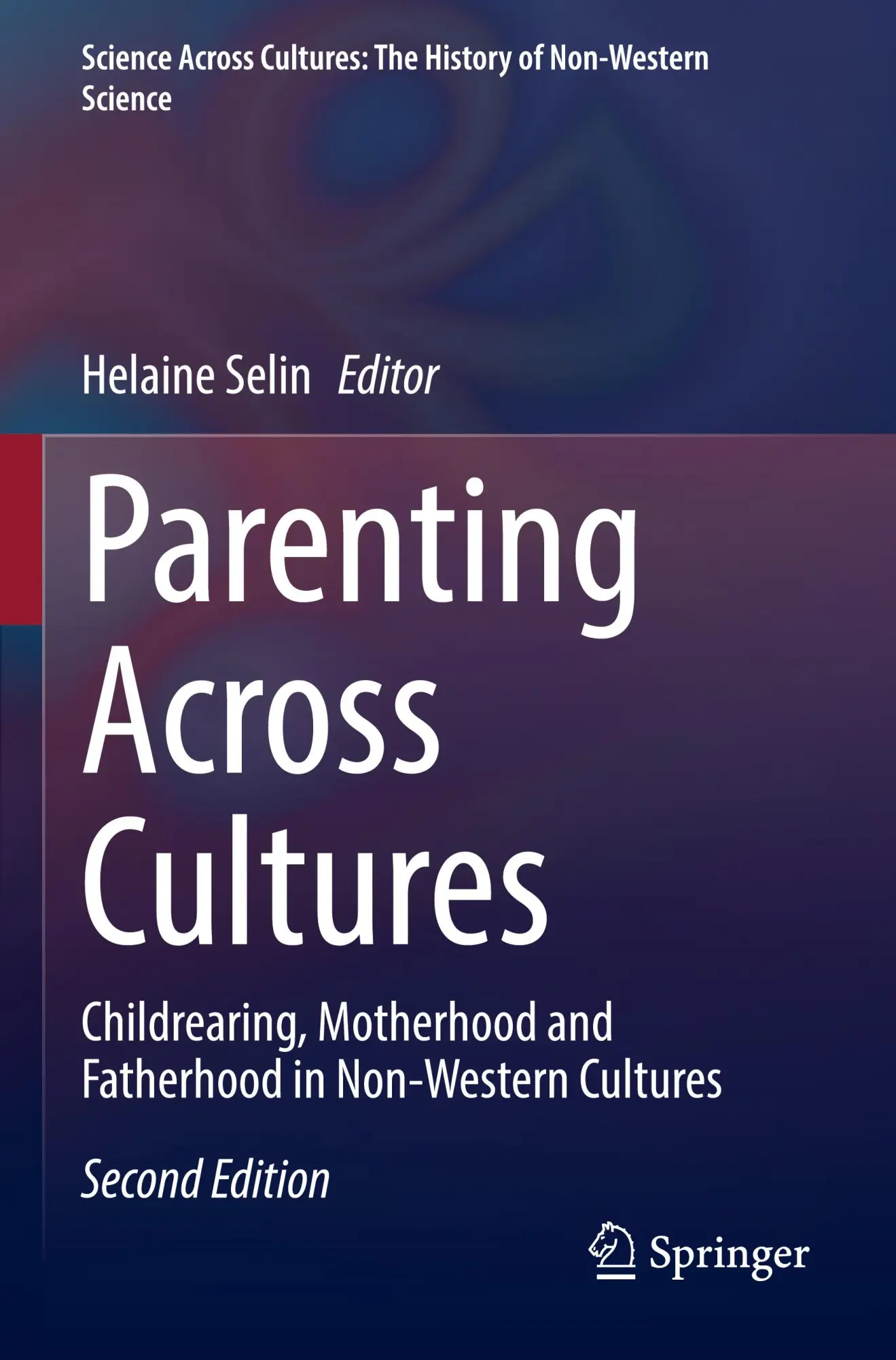 Cover: 9783031153617 | Parenting Across Cultures | Helaine Selin | Taschenbuch | xi | 2023