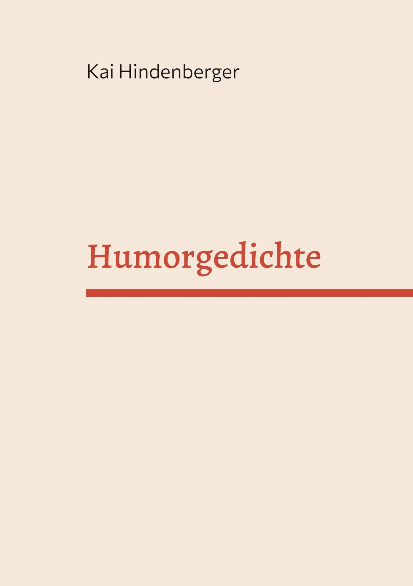 Cover: 9783819223617 | Humorgedichte | Kai Hindenberger | Taschenbuch | 40 S. | Deutsch