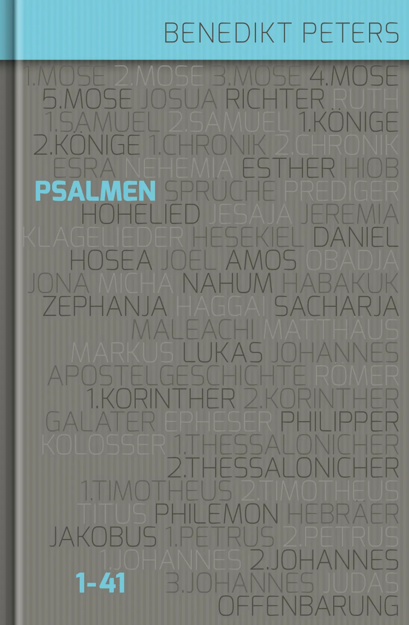 Cover: 9783866993617 | Psalmen 1 - 41 | Benedikt Peters | Buch | 624 S. | Deutsch | 2017
