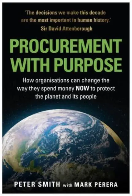Cover: 9781839523717 | PROCUREMENT WITH PURPOSE | Mark Perera (u. a.) | Taschenbuch | 2021