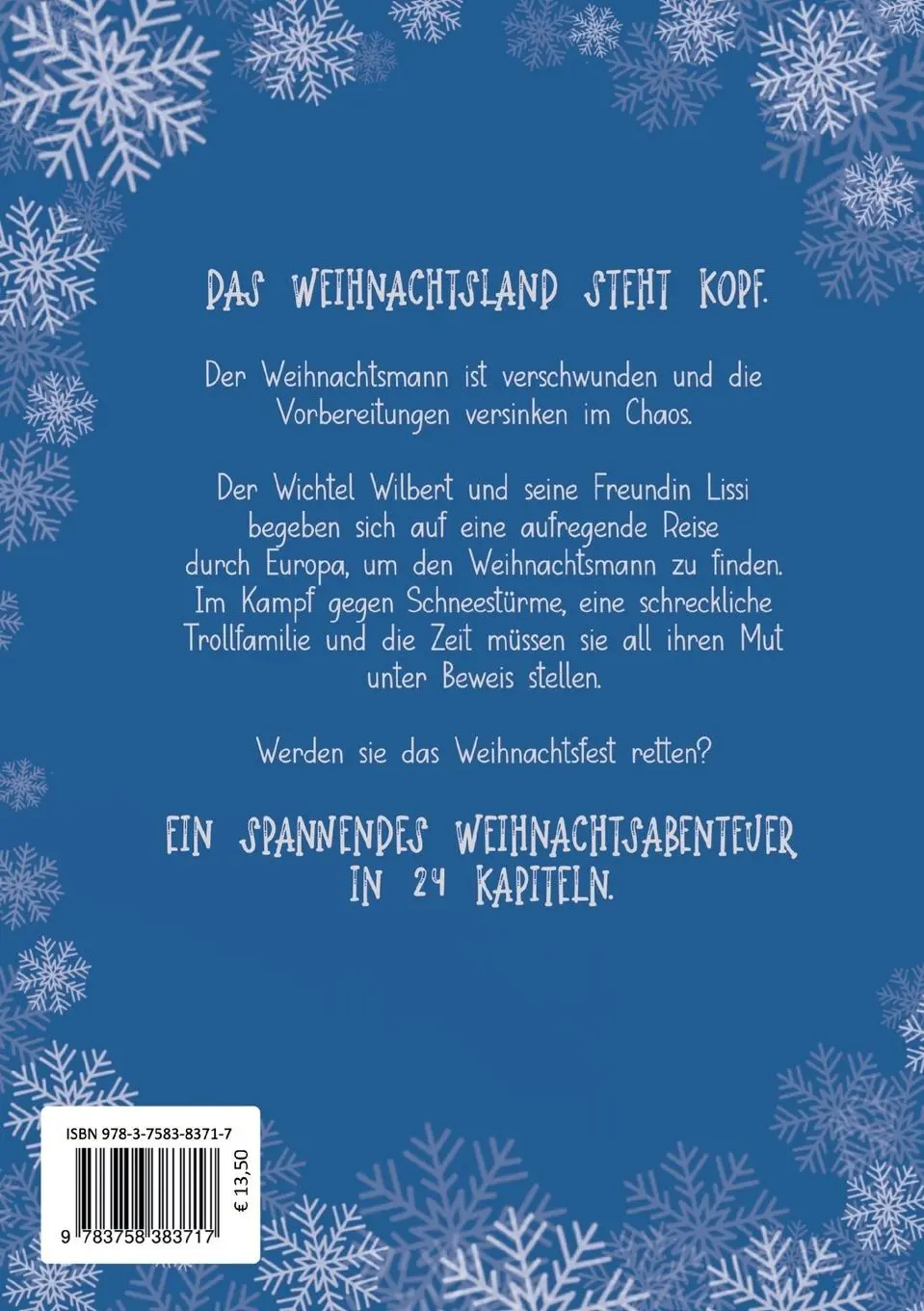 Rückseite: 9783758383717 | Wilbert und Lissi | Auf der Suche nach dem Weihnachtsmann | Buch