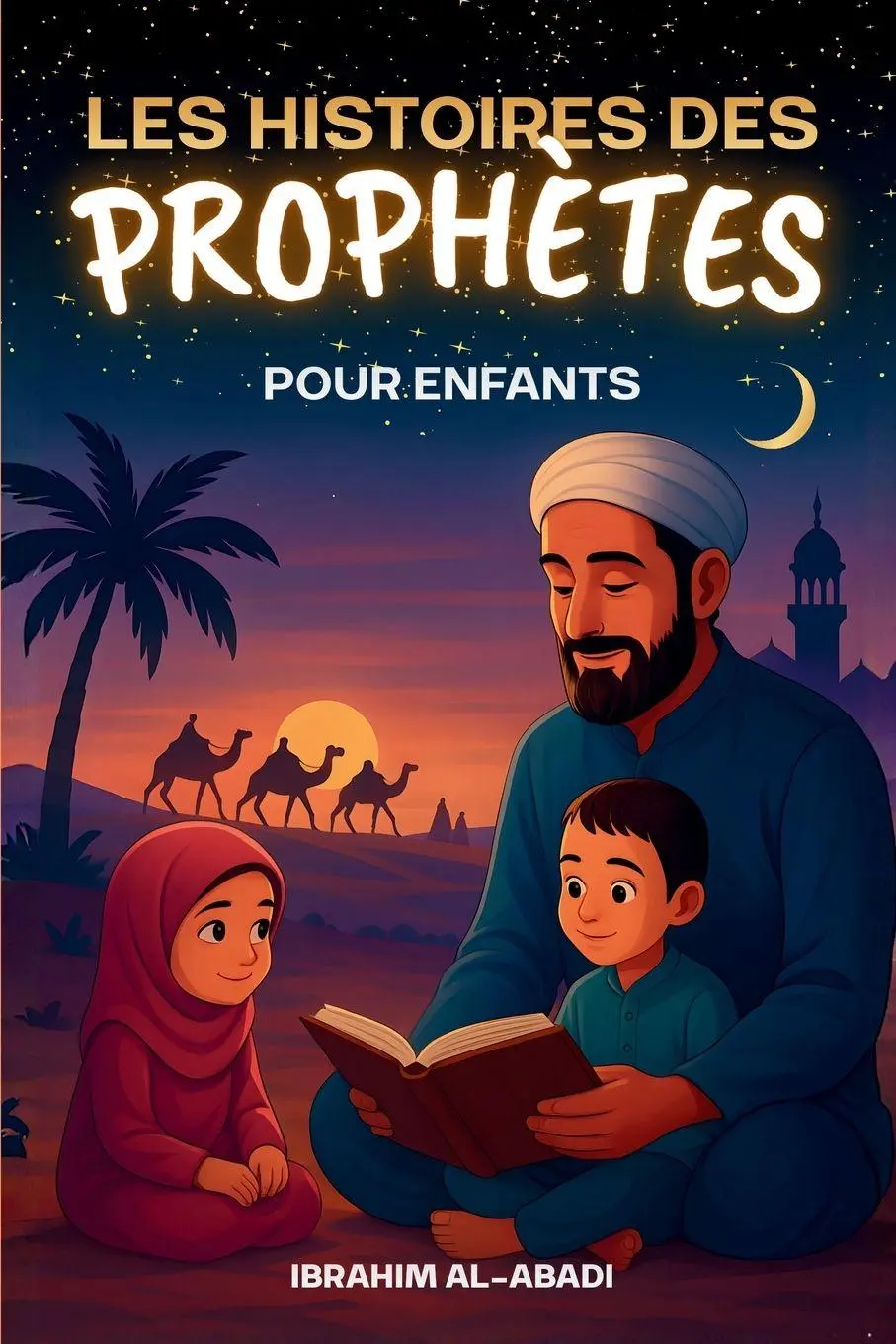 Cover: 9783989293717 | Les histoires des prophetes pour enfants - 35 des plus belles...