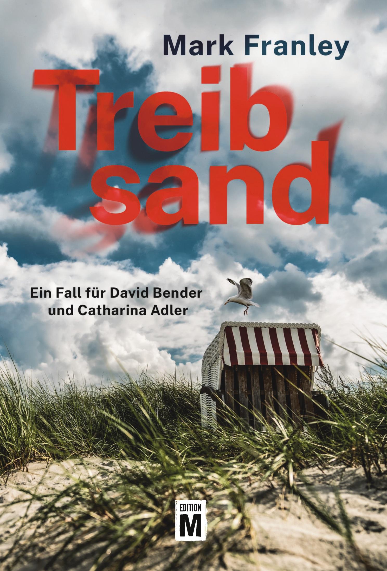 Cover: 9782496713817 | Treibsand | Mark Franley | Taschenbuch | 300 S. | Deutsch | 2023