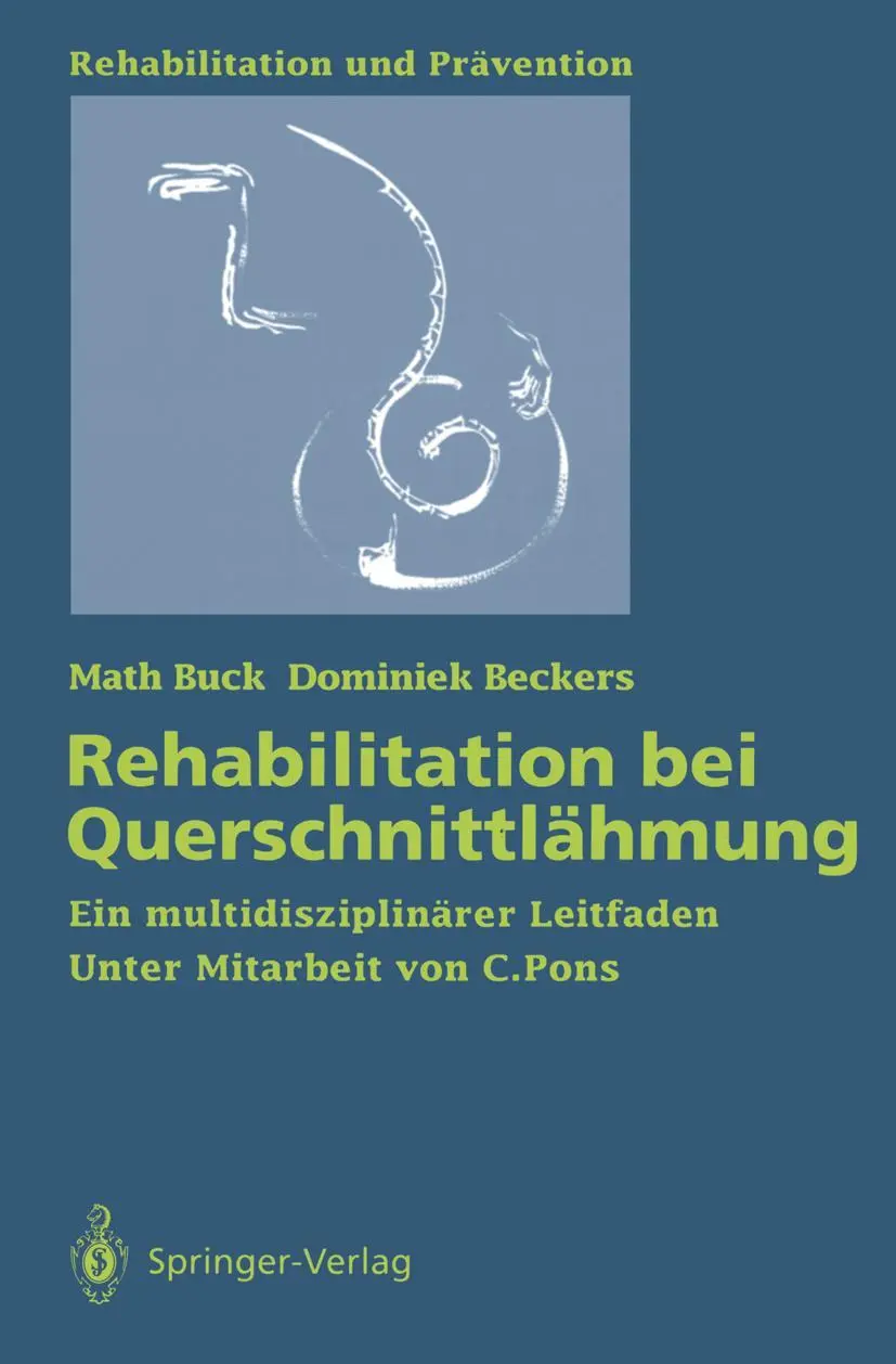Cover: 9783540543817 | Rehabilitation bei Querschnittlähmung | Math Buck (u. a.) | Buch