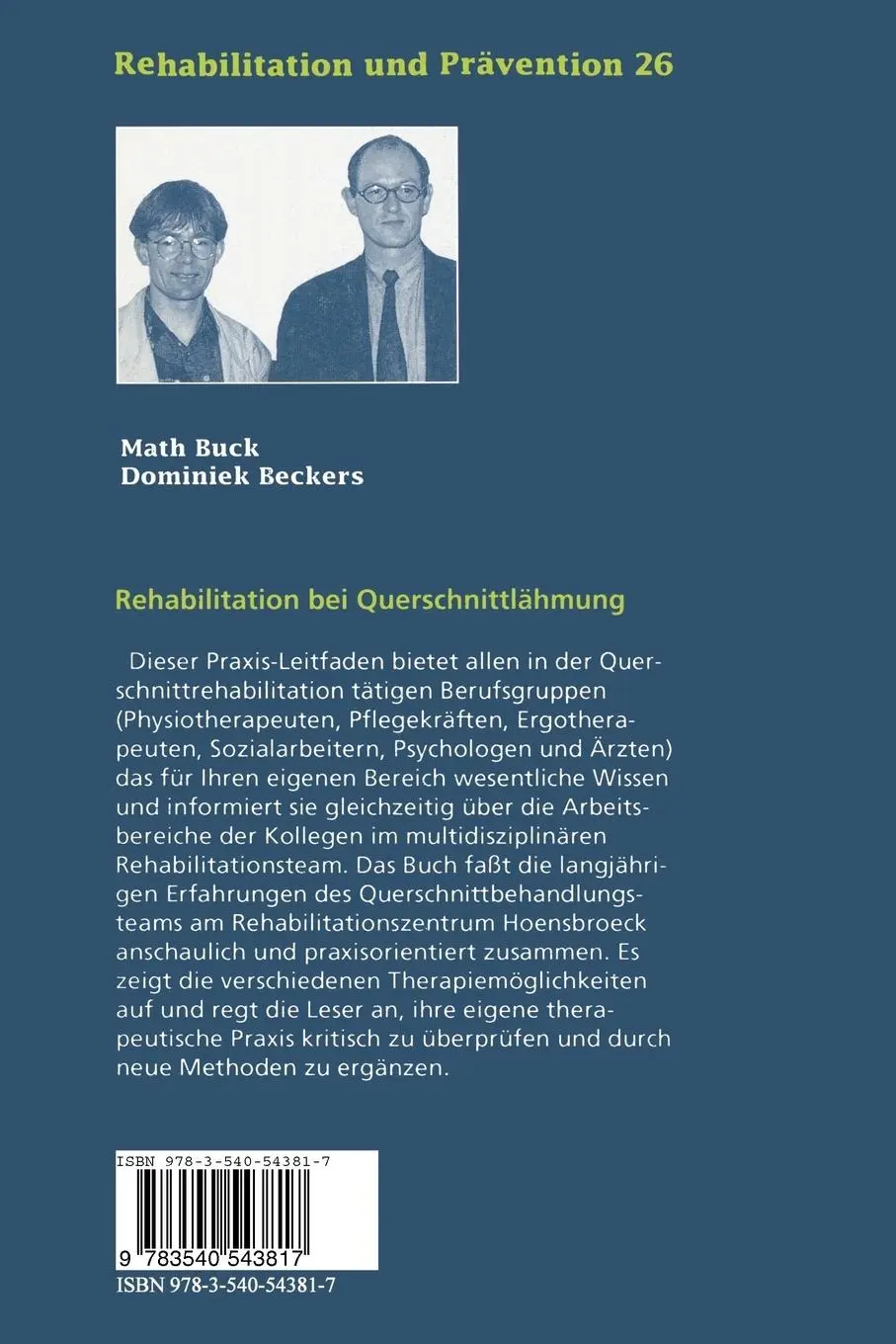 Rückseite: 9783540543817 | Rehabilitation bei Querschnittlähmung | Math Buck (u. a.) | Buch