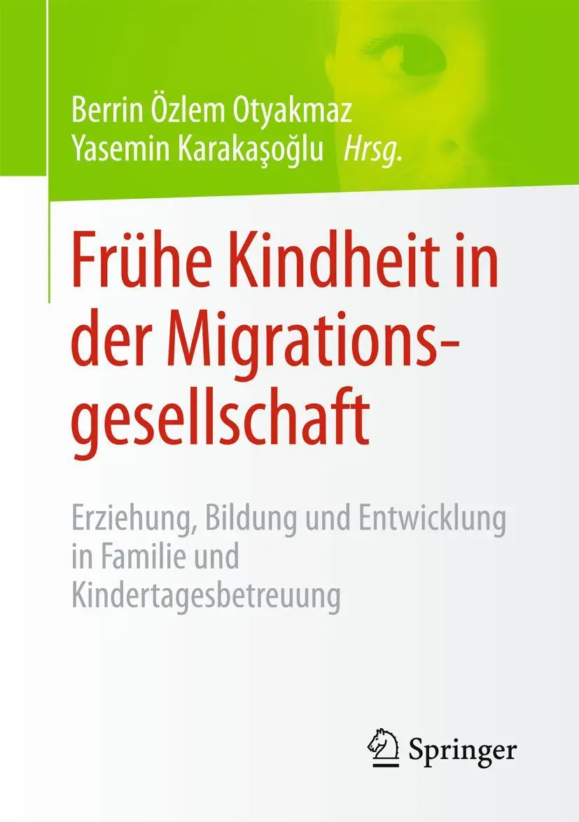 Cover: 9783658073817 | Frühe Kindheit in der Migrationsgesellschaft | Karaka¿o¿lu (u. a.)