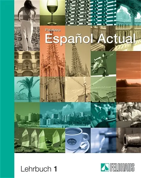 Cover: 9783882643817 | Espanol Actual 1. Lehrbuch | Spanisch für Anfänger | Esther Peleteiro