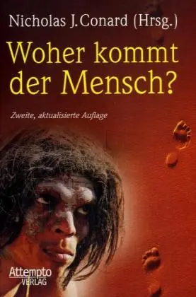 Cover: 9783893083817 | Woher kommt der Mensch? | Nicholas J. Conard | Taschenbuch | 320 S.