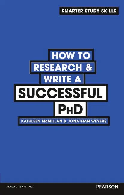 Cover: 9780273773917 | How to Research &amp; Write a Successful PhD | Jonathan Weyers (u. a.)