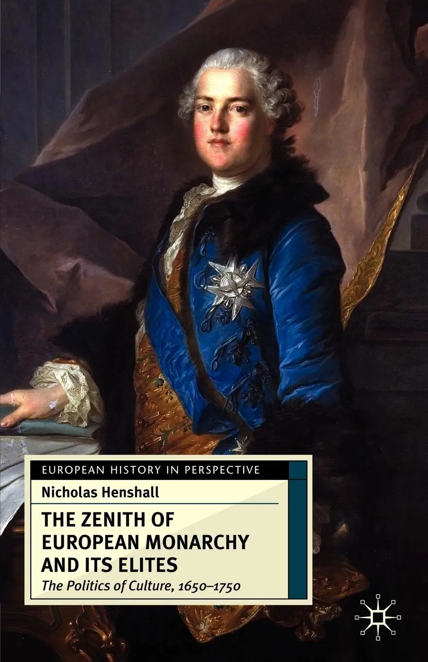 Cover: 9780333613917 | The Zenith of European Monarchy and Its Elites | Nicholas Henshall